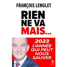  RIEN NE VA MAIS..., Lenglet François