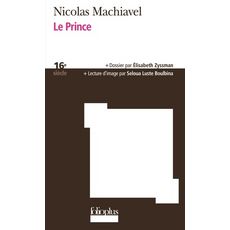 LE PRINCE, Machiavel Nicolas