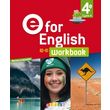  ANGLAIS 4E CYCLE 4 WORKBOOK E FOR ENGLISH, Herment Mélanie