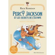  PERCY JACKSON ET LES SECRETS DE L'OLYMPE TOME 4 : POSEIDON ET BELLEROPHON, Riordan Rick