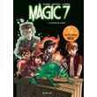 magic 7 tome 3 : le retour de la bete. edition limitee, toussaint kid