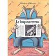  LES LOUPS (IGOR ET CIE) : LE LOUP EST REVENU !, Pennart Geoffroy de