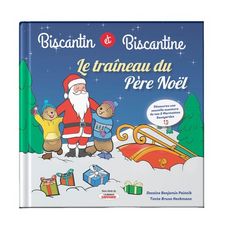 BISCANTIN ET BISCANTINE (HORS-SERIE DE L'ALMANACH SAVOYARD) TOME 4 : LE TRAINEAU DU PERE NOEL, Heckmann Bruno