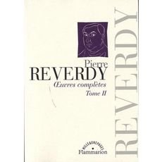  OEUVRES COMPLETES. TOME 2, Reverdy Pierre