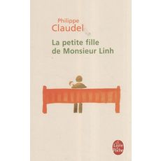  LA PETITE FILLE DE MONSIEUR LINH, Claudel Philippe