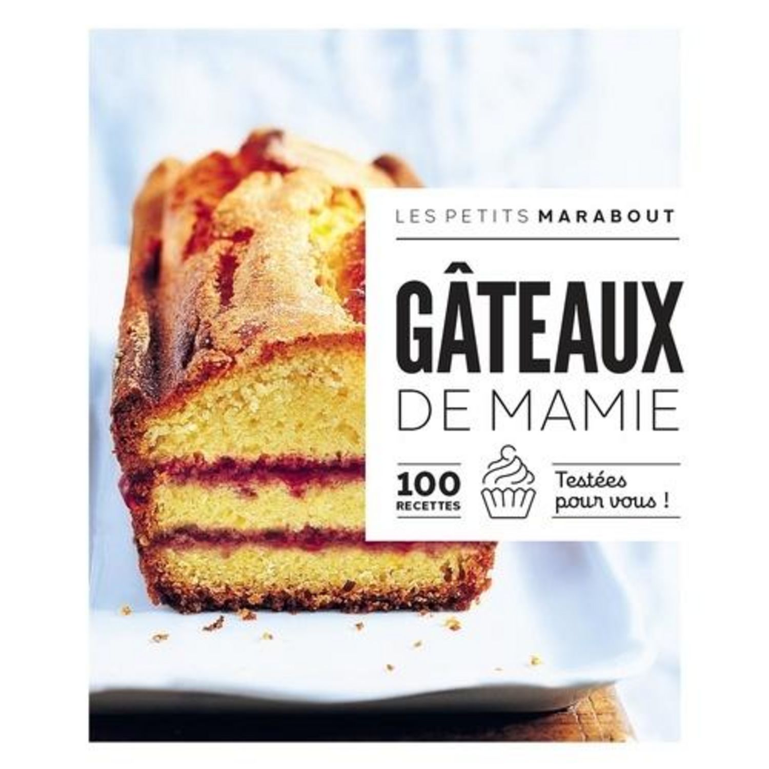 Gâteaux de Mamie avec Cake Factory  Livre de recette, Recette, Recette cake