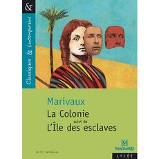  LA COLONIE SUIVI DE L'ILE DES ESCLAVES, Marivaux Pierre de