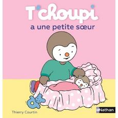  T'CHOUPI A UNE PETITE SOEUR, Courtin Thierry