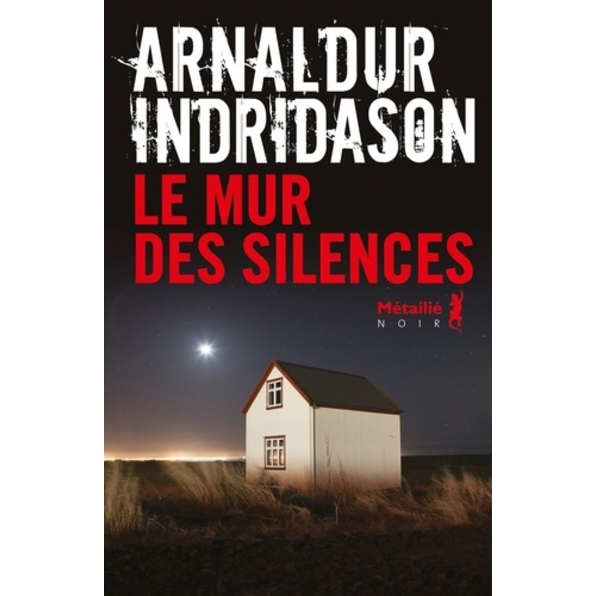  LE MUR DES SILENCES, Indridason Arnaldur