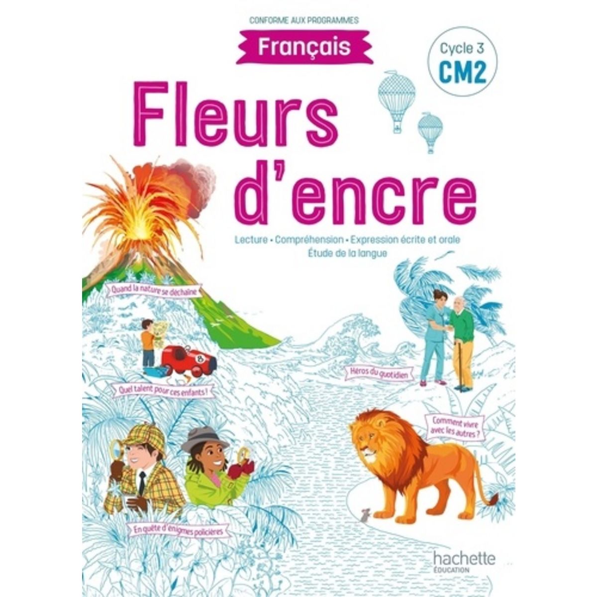 Manuel De Français 4ème Fleur D encre FRANCAIS CM2 CYCLE 3 FLEURS D'ENCRE. EDITION 2021, Bertagna Chantal pas  cher - Auchan.fr