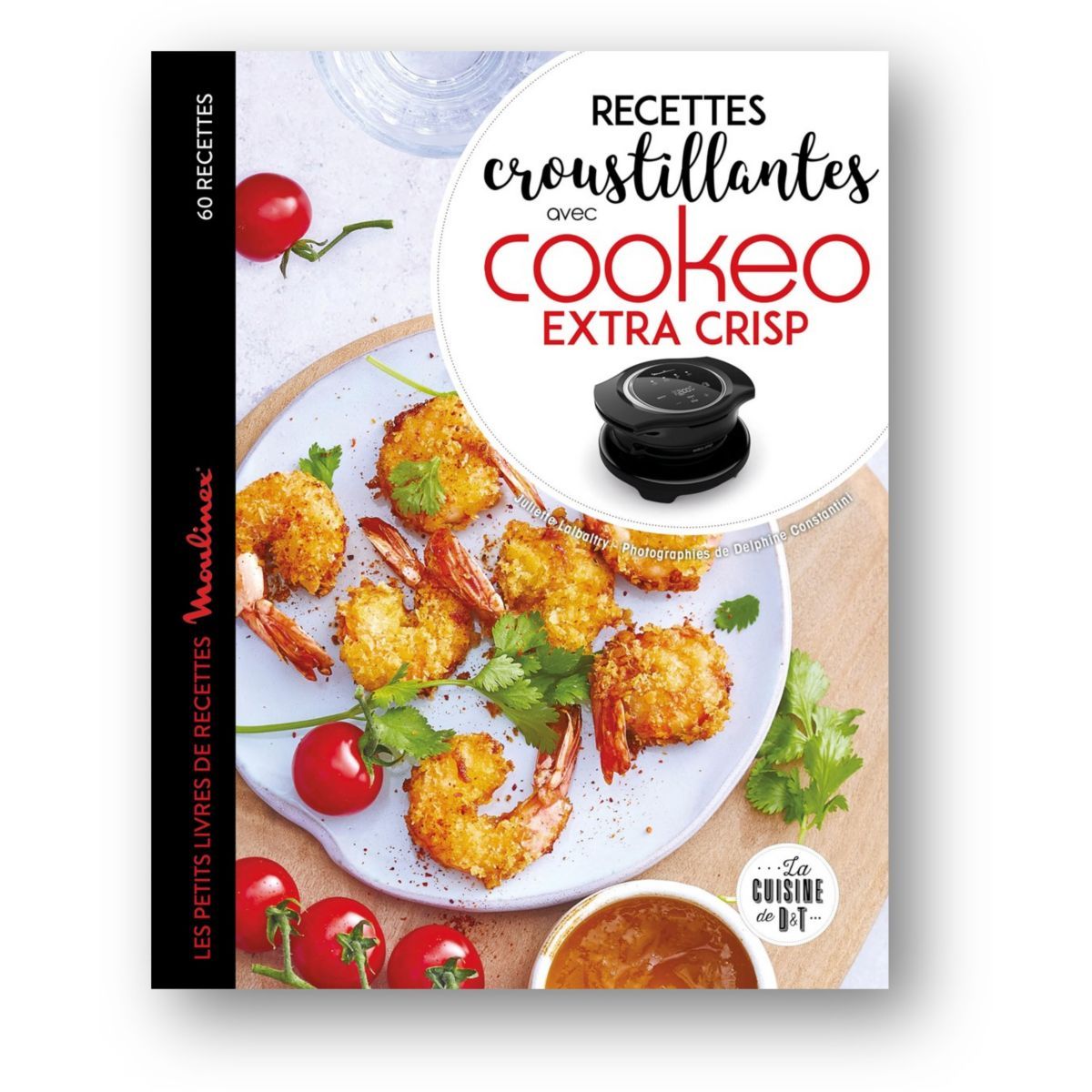Livre de cuisine Recettes croustillantes avec Cookeo