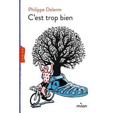 C'EST TROP BIEN, Delerm Philippe
