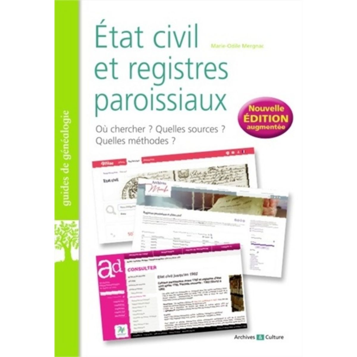 ETAT CIVIL ET REGISTRES PAROISSIAUX. LES BASIQUES DE LA GENEALOGIE, 2E ...