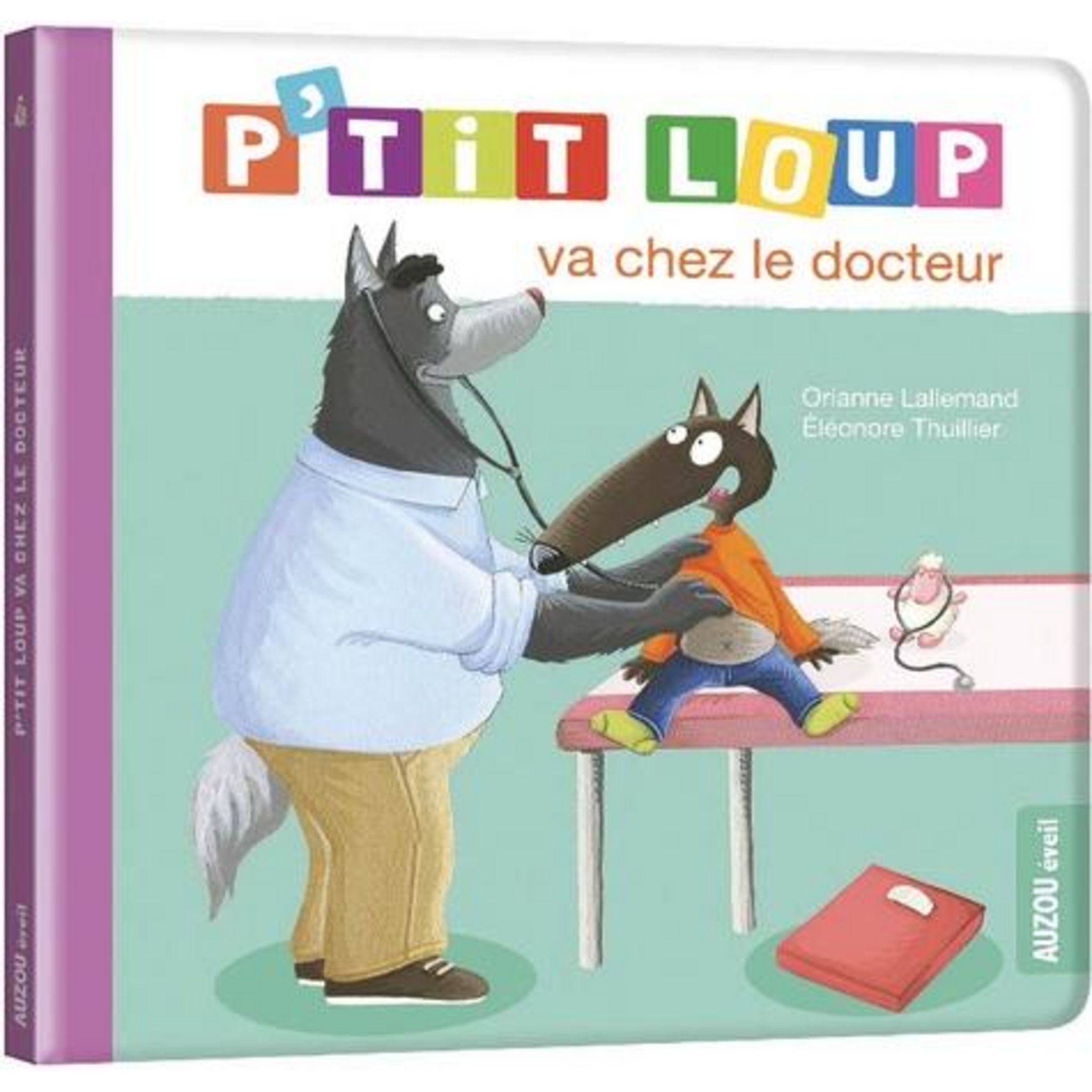 P'TIT LOUP : P'TIT LOUP VA CHEZ LE DOCTEUR, Lallemand Orianne pas cher 