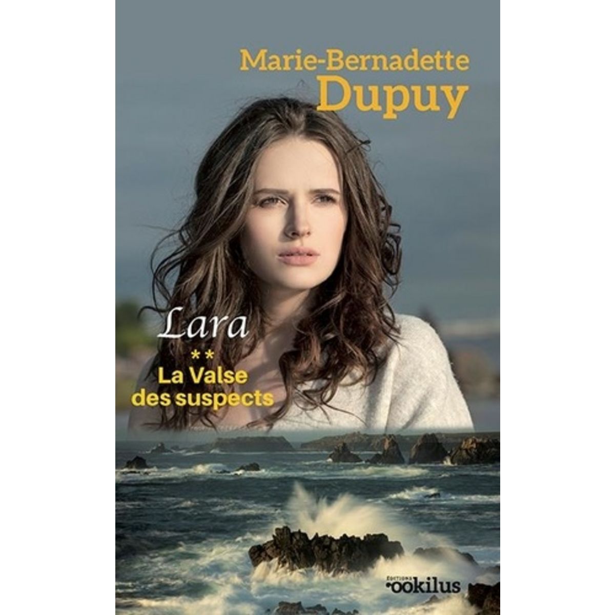 Marie bernadette Dupuy Lara Combien De Tomes LARA TOME 2 : LA VALSE DES SUSPECTS [EDITION EN GROS CARACTERES], Dupuy