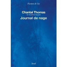 JOURNAL DE NAGE, Thomas Chantal