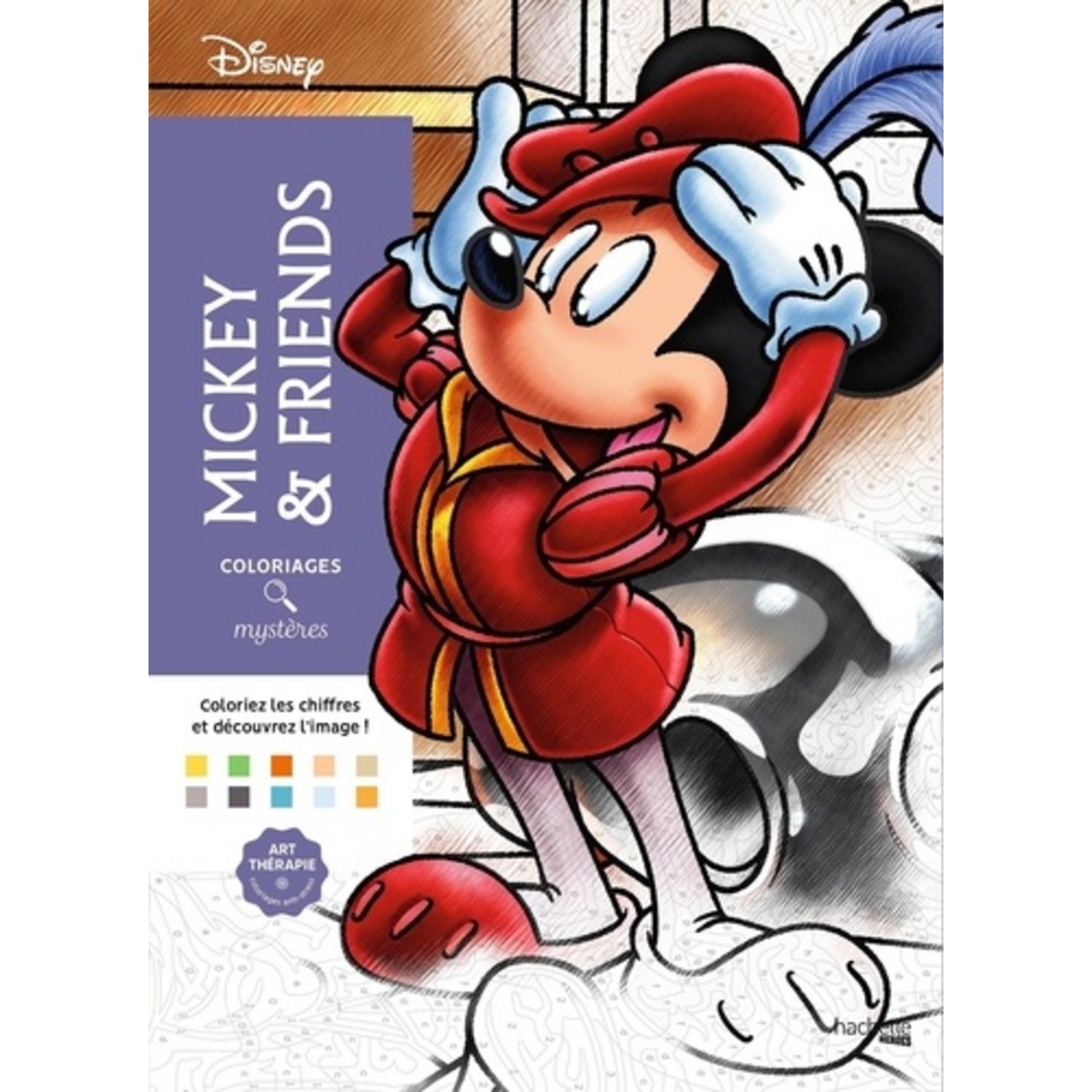 DISNEY MICKEY AND FRIENDS. COLORIAGES, Disney pas cher 