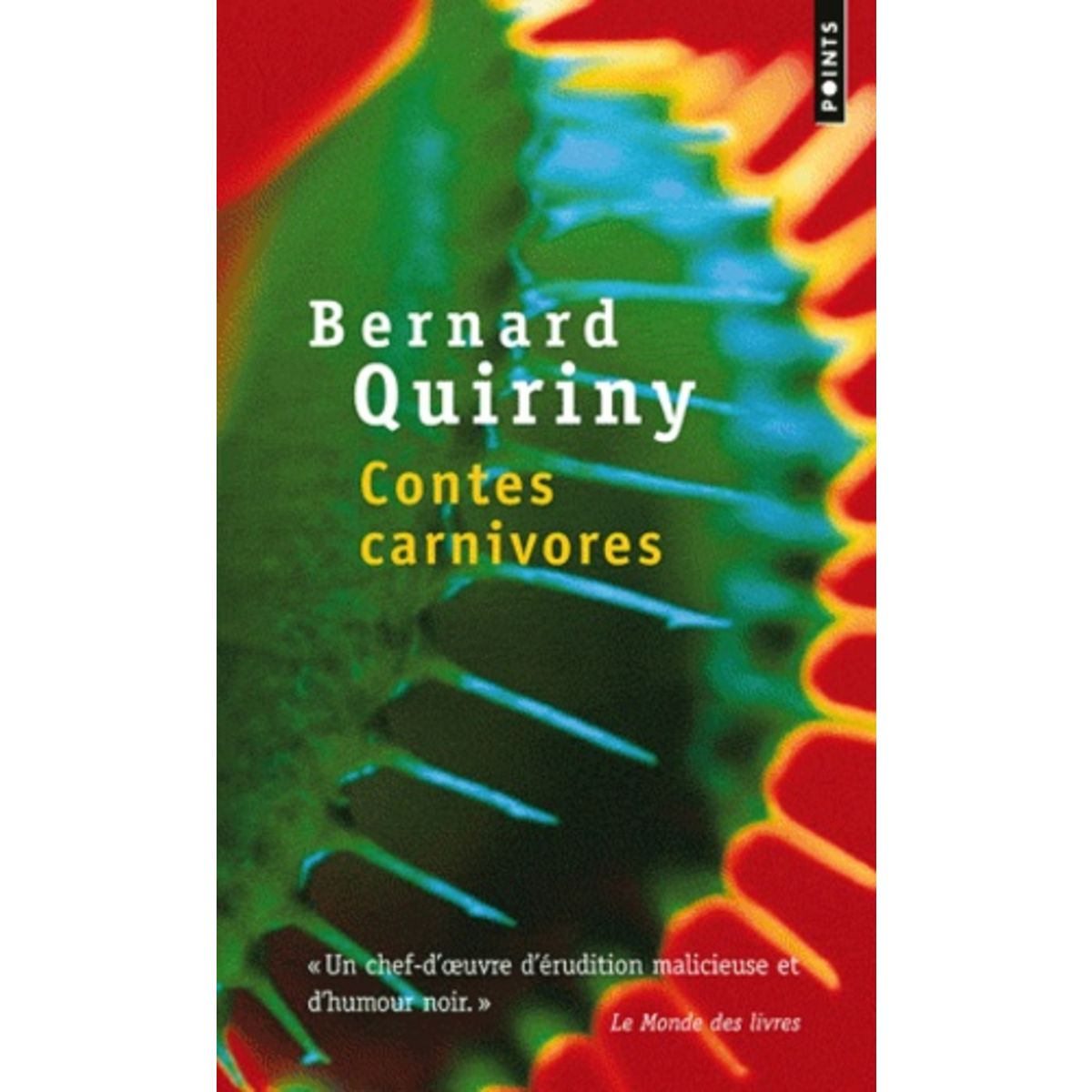  CONTES CARNIVORES, Quiriny Bernard