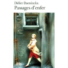  PASSAGES D'ENFER, Daeninckx Didier