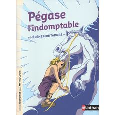  PEGASE L'INDOMPTABLE, Montardre Hélène