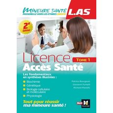 LICENCE ACCES SANTE. TOME 1, 2E EDITION, Bourgeois Patrice
