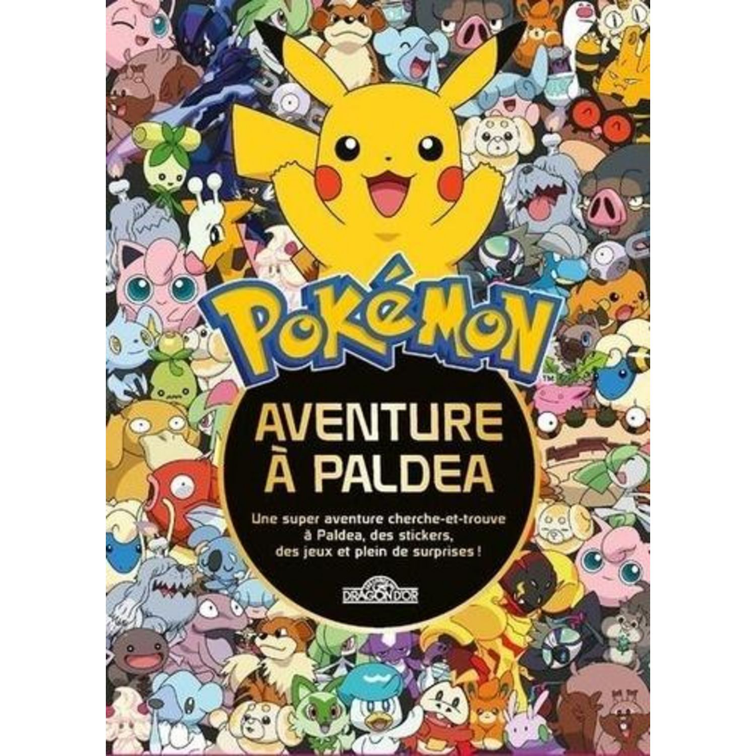  Pokémon – Mes coloriages cherche-et-trouve – Une nouvelle  aventure avec Pikachu ! – Avec des stickers – Dès 5 ans - The Pokémon  Company - Livres