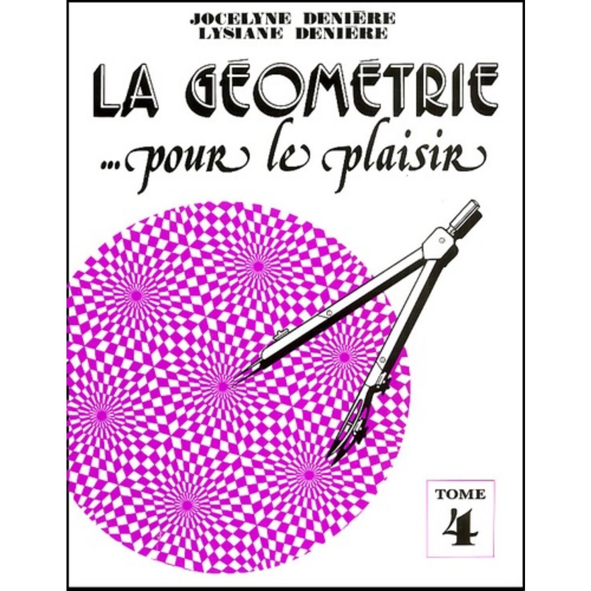 La Géométrie Pour Le Plaisir Pdf Gratuit