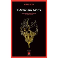  L'ARBRE AUX MORTS, Iles Greg