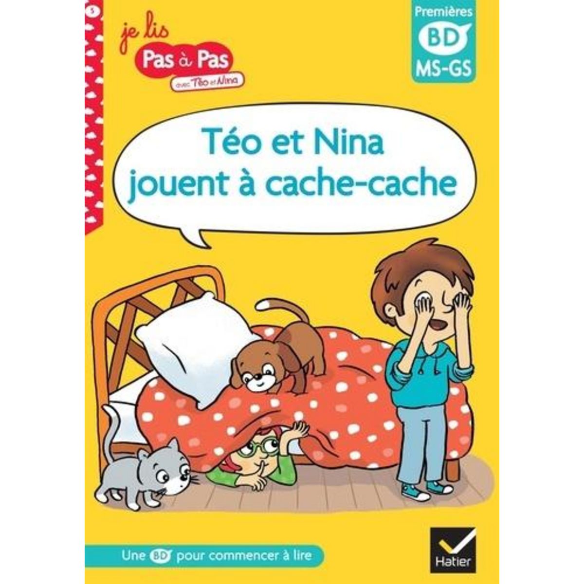 JE LIS PAS A PAS AVEC TEO ET NINA TOME 5 TEO ET NINA JOUENT A CACHECACHE. MSGS, Chavigny