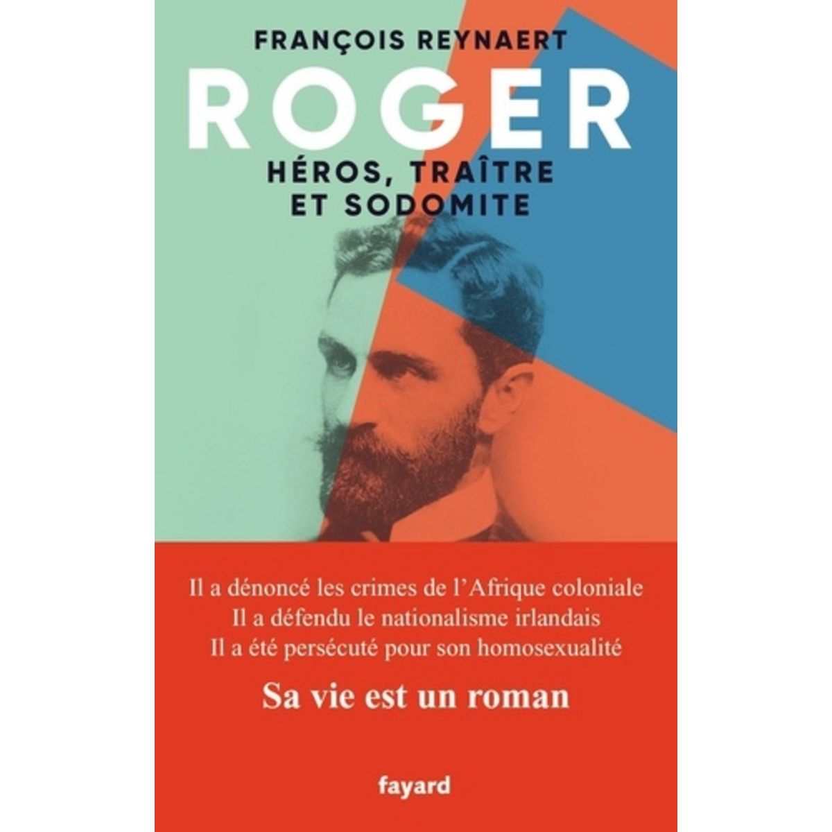  ROGER, HEROS, TRAITRE ET SODOMITE, Reynaert François