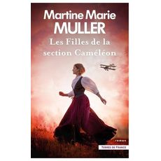 LES FILLES DE LA SECTION CAMELEON, Muller Martine-Marie