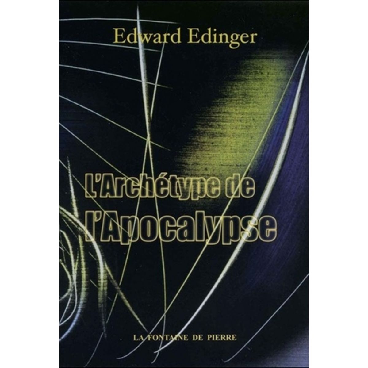  L'ARCHETYPE DE L'APOCALYPSE, Edinger Edward