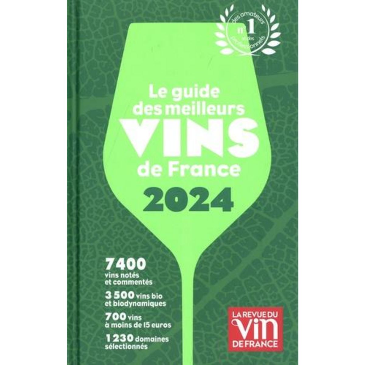 LE GUIDE DES MEILLEURS VIN DE FRANCE. EDITION 2024, Poussier Olivier