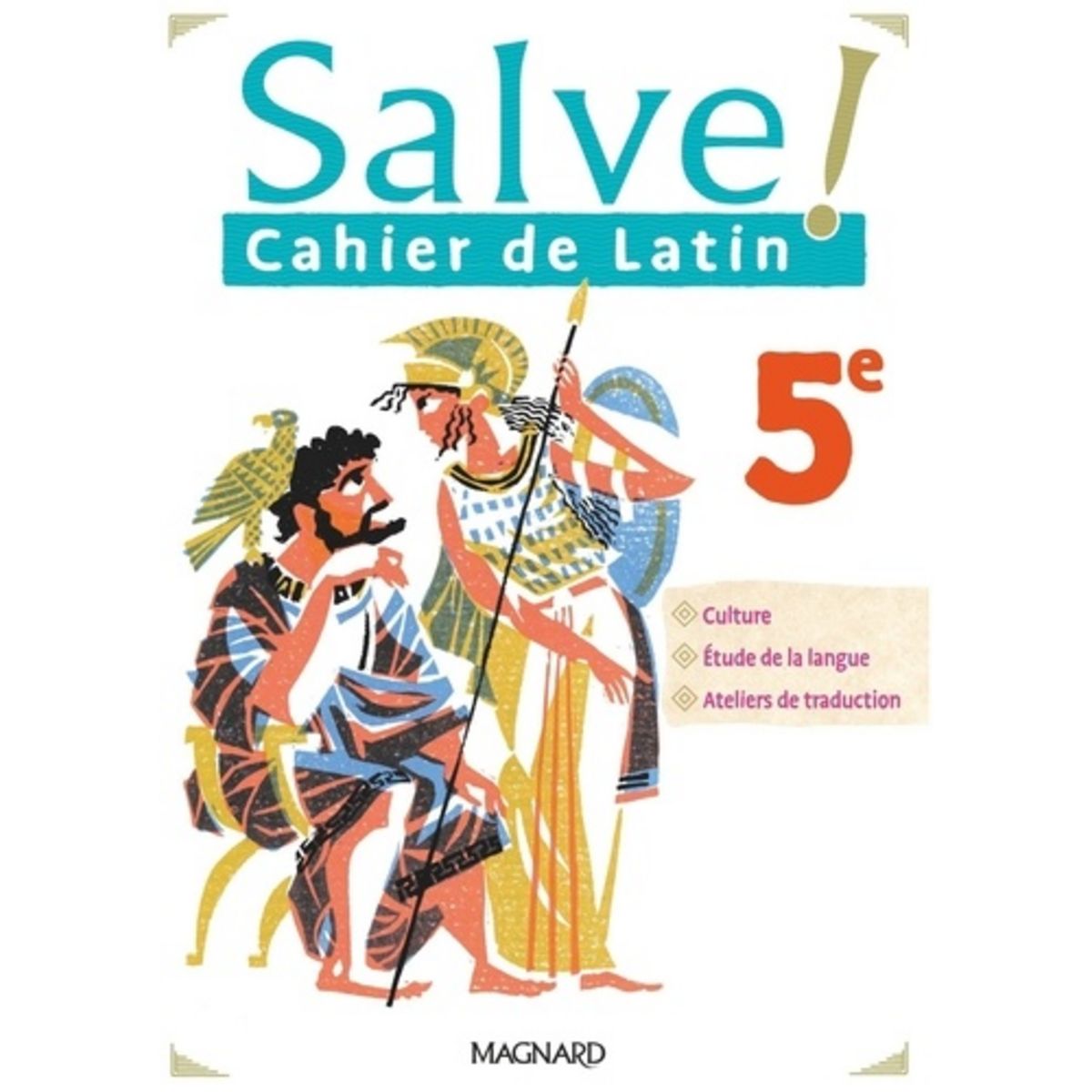 Page De Garde Latin Andrea CAHIER DE LATIN 5E SALVE ! EDITION 2022, Berthelier Marie pas cher