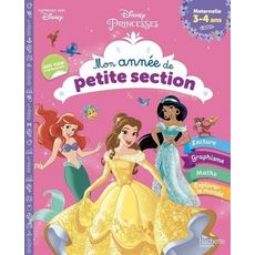  MON ANNEE DE PETITE SECTION. DISNEY PRINCESSES, Disney