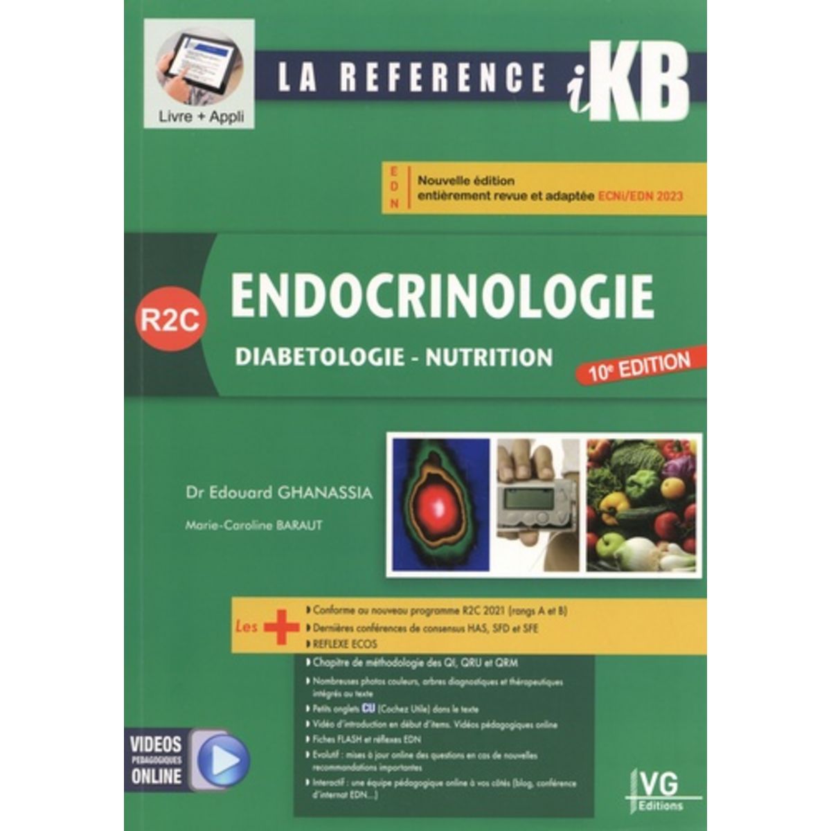 ENDOCRINOLOGIE, DIABETOLOGIE, NUTRITION. 10E EDITION, Ghanassia Edouard ...