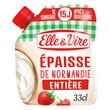 ELLE & VIRE Crème fraîche épaisse entière 30%MG 33cl