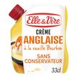 Elle & Vire ELLE & VIRE Crème Anglaise à la vanille bourbon sans conservateur