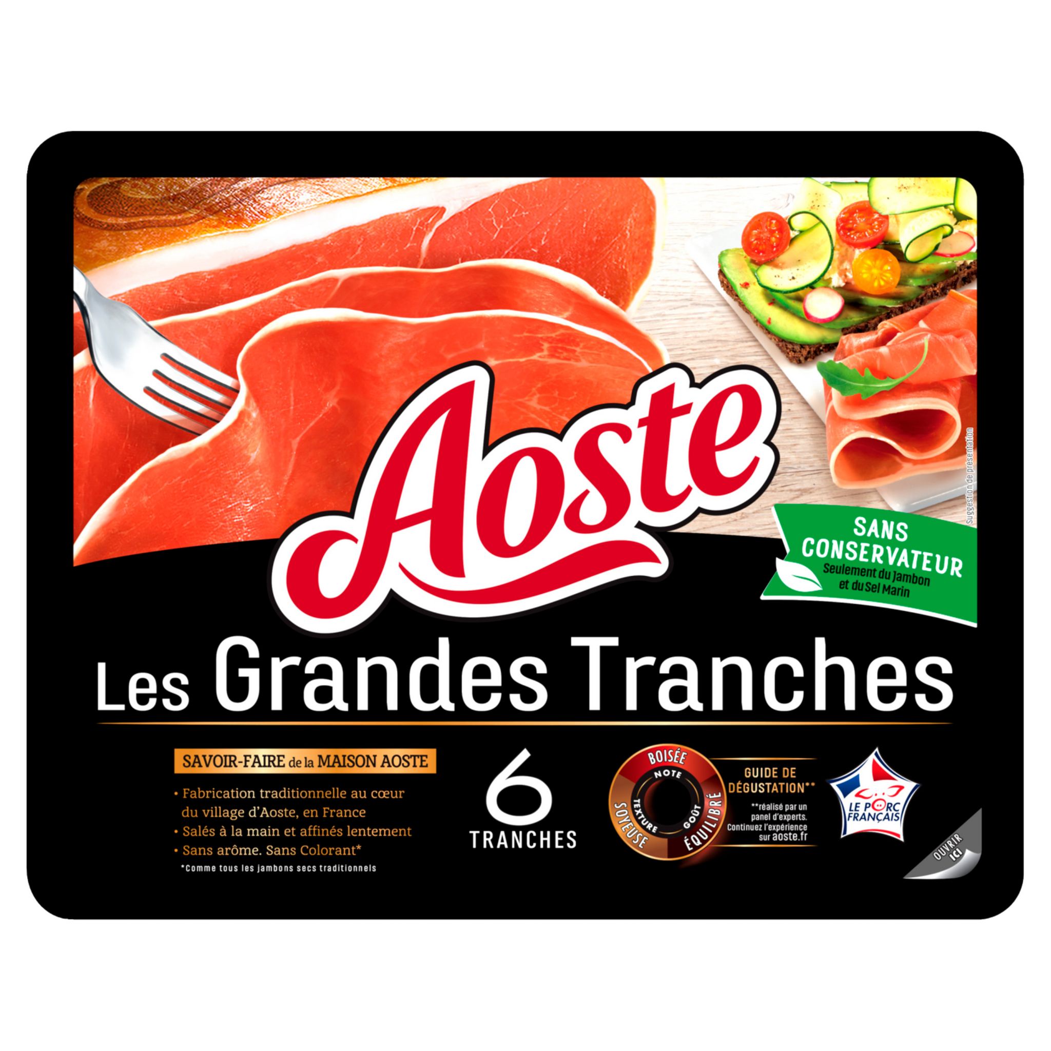 AOSTE Jambon cru Les grandes tranches 6 grandes tranches 165g pas cher 