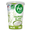 VRAI Fromage blanc au lait bio 3,6% MG 500g