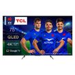 TCL 75C635 TV QLED Ultra HD 189 cm Google TV