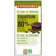 Ethiquable ETHIQUABLE Tablette de chocolat noir bio 80% cacao Equateur grand cru