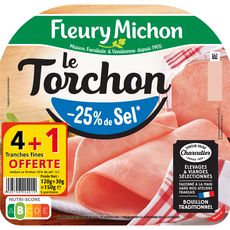 FLEURY MICHON Le Torchon Jambon cuit à l'étouffée sans couenne tranches fines -25% de sel 4 tranches + 1 offerte 150g