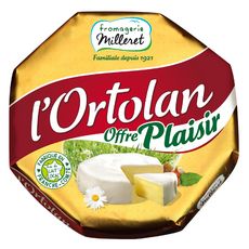 FROMAGERIE MILLERET Fromage l'Ortolan au lait de vache pasteurisé 250g