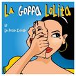La Goffa Lolita (L'Album) CD