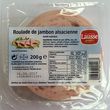 LES SALAISONS LAUSSE Roulade de jambon d'Alsace 200g