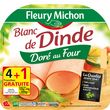 FLEURY MICHON Blanc de dinde doré au four 4 tranches +1 offertes 200g