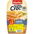 HERTA Tendre Croc' Chèvre et jambon sans nitrites 2x200g