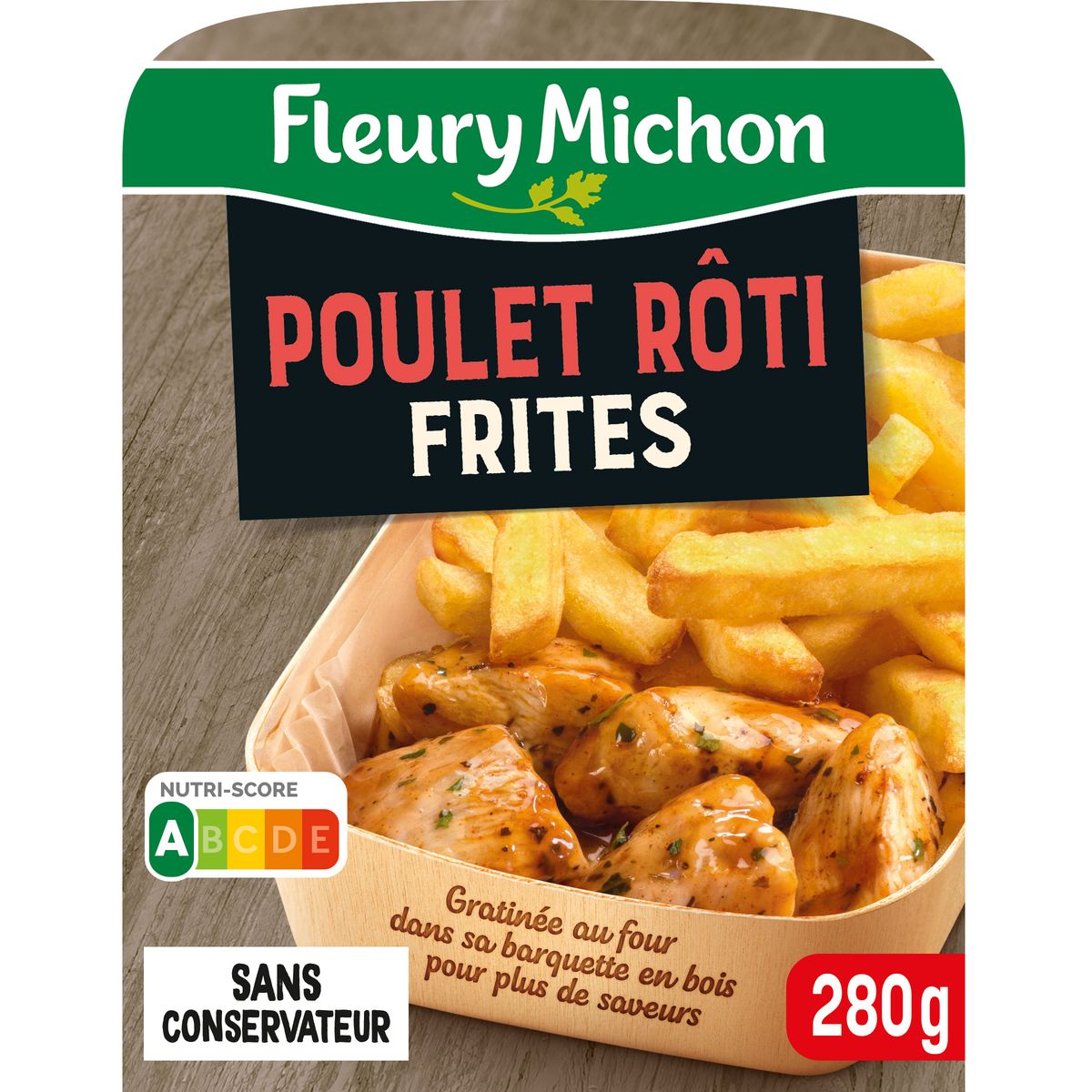 FLEURY MICHON Poulet rôti et frites 1 portion 280g