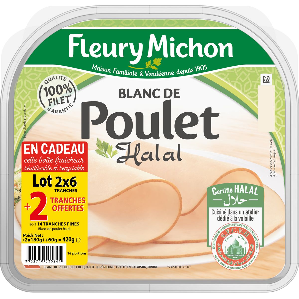 FLEURY MICHON Blanc de poulet halal + boite fraicheur 2x6 tranches + 2 offertes 420g